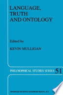 Language, Truth and Ontology /