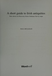 A short guide to Irish antiquities : sites shown on Discovery series Ordnance Survey maps /