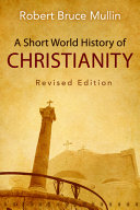 A short world history of Christianity /