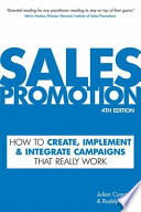 Sales promotion : how to create, implement & integrate campaigns that really work /