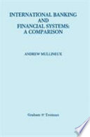 International banking and financial systems : a comparison /