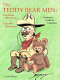 The Teddy bear men : Theodore Roosevelt & Clifford Berryman /