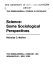 Science: some sociological perspectives /