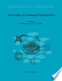 Seasonality of Freshwater Phytoplankton : a global perspective /