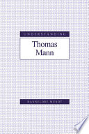 Understanding Thomas Mann /