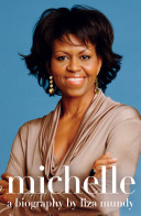 Michelle : a biography /