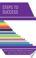 Steps to success : what successful principals do everyday /