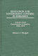 Education and government control in Zimbabwe : a study of the Commissions of inquiry, 1908-1974 /