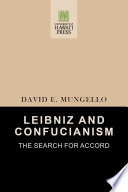 Leibniz and Confucianism, the search for accord /
