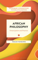 African philosophy : emancipation and practice /