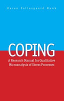 Coping : a research manual for qualitative microanalysis of stress processes /