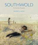 Southwold : an earthly paradise /