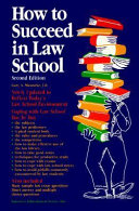 How to succeed in law school /