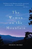 The woman on the mountain /