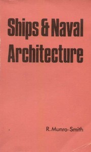 Ships and naval architecture (S.I. Units) /
