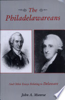 The Philadelawareans, and other essays relating to Delaware /