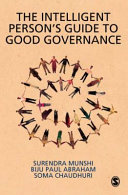 The intelligent person's guide to good governance /