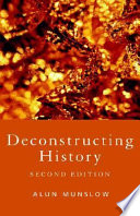 Deconstructing history /