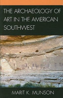 The archaeology of art in the American Southwest /