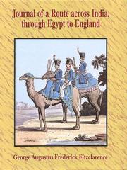Journal of a route across India, through Egypt to England in the latter end of the year 1817, and the beginning of 1818 /