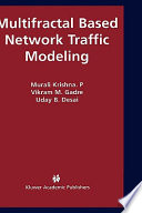 Multifractal based network traffic modeling /
