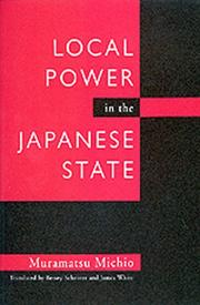 Local power in the Japanese state /