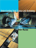 Understanding food science and technology /