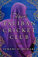 The Taliban Cricket Club /