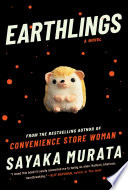 Earthlings : a novel /