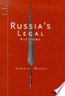 Russia's legal fictions /