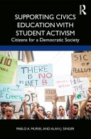 Supporting civics education with student activism : citizens for a democratic society /