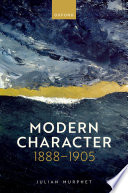 Modern character : 1888-1905 /