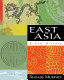 East Asia : a new history /