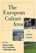 The European culture area : a systematic geography /