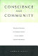 Conscience and community : revisiting toleration and religious dissent in early modern England and America /