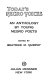 Today's Negro voices ; an anthology by young Negro poets /