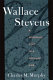 Wallace Stevens : a spiritual poet in a secular age /