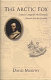 The Arctic Fox : Francis Leopold McClintock, discoverer of the fate of Franklin /