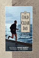 A cold clear day : the athletic biography of Buddy Edelen /