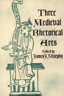 Three medieval rhetorical arts /