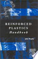 The reinforced plastics handbook : John Murphy.