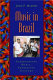 Music in Brazil : experiencing music, expressing culture /