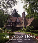 The Tudor home /