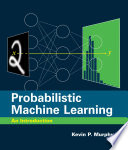 Probabilistic machine learning : an introduction /