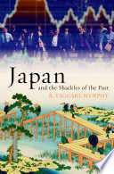 Japan and the shackles of the past /