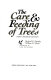 The care & feeding of trees /