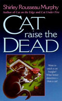 Cat raise the dead /