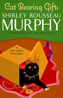 Cat bearing gifts : a Joe Grey mystery /