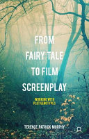 From fairy tale to film screenplay : working with plot genotypes /