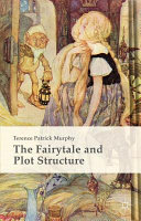 The fairytale and plot structure /